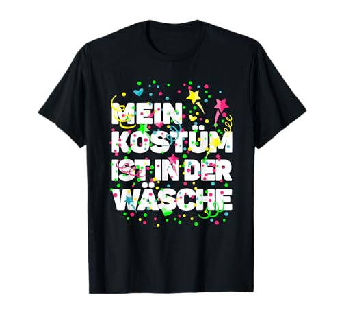 Mein Kostüm Wäsche Karneval Fasching lustiger Kostümersatz T-Shirt