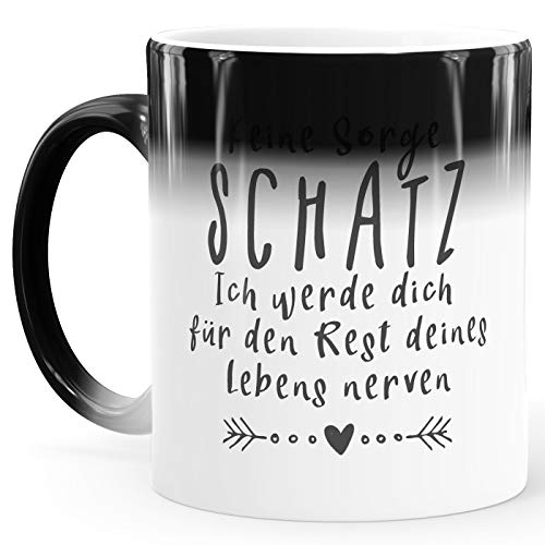 MoonWorks® Zaubertasse Farbwechsel Tasse Spruch Keine Sorge Schatz... Geschenk Liebe lustig Hochzeitstag Valentinstag weiß Magic-Tasse