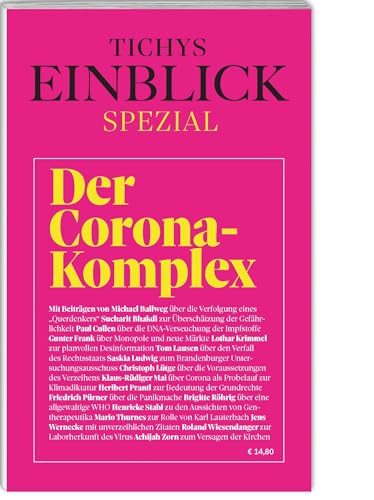 Tichys Einblick Spezial - Der Corona-Komplex