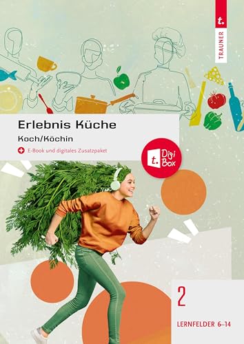 Erlebnis Küche Band 2: Koch/Köchin