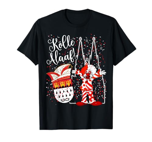 Kölner Dom Clown Köln Alaaf Konfetti Karneval Fashion Parade T-Shirt