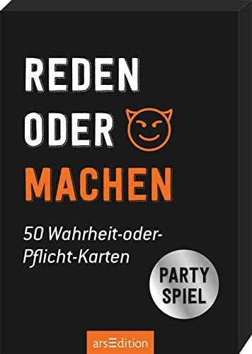 Reden oder machen. 50 Wahrheit-oder-Pflicht-Karten: Partyspiel | Der Spieleklassiker für JGA, Spieleabend, Mädelsabend, Silvester oder Geburtstag